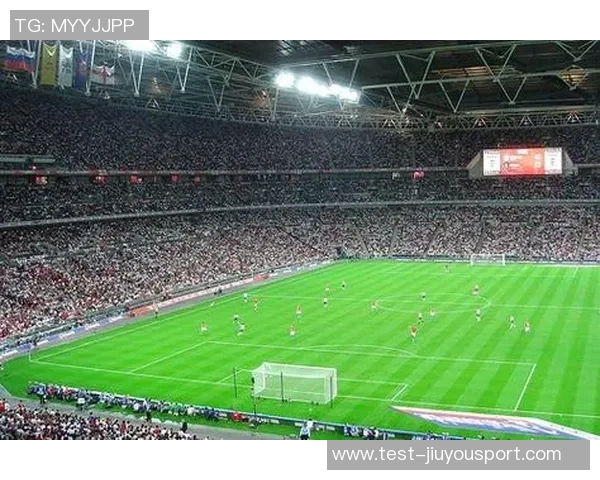 英国足球场排名揭晓各大球场特色与历史一览 英国足球场排名揭晓各大球场特色与历史一览